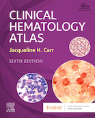 Clinical Hematology Atlas 6th Edicion 2022 | اطلس هماتولوژی بالینی ویرایش ششم